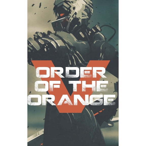 Invasion Day Order of the Orange V, Book 1, (Paperback)