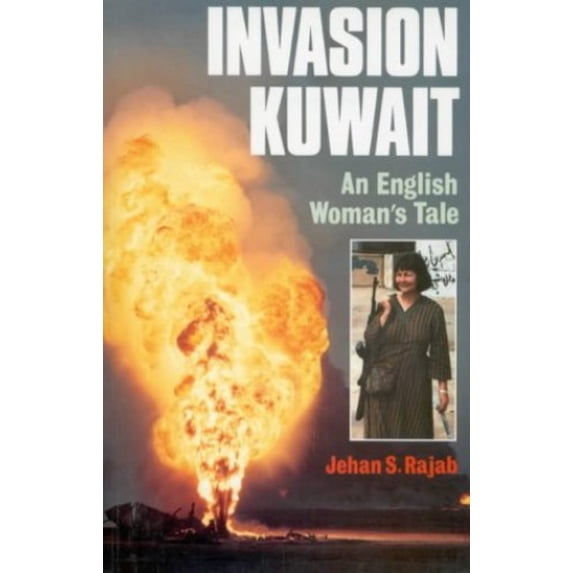 Pre-Owned Invasion Kuwait: An English Woman's Tale Paperback