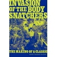 thumbnail image 1 of Invasion of the Body Snatchers: The Making of a Classic, (Paperback), 1 of 1