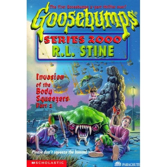 Pre-Owned Invasion of the Body Squeezers, Part 2 (Goosebumps Series 2000, No. 5) (Paperback) 9780590399920