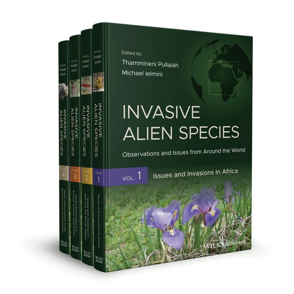 Invasive Alien Species, 4 Volumes: Observations and Issues from Around the World (Hardcover)