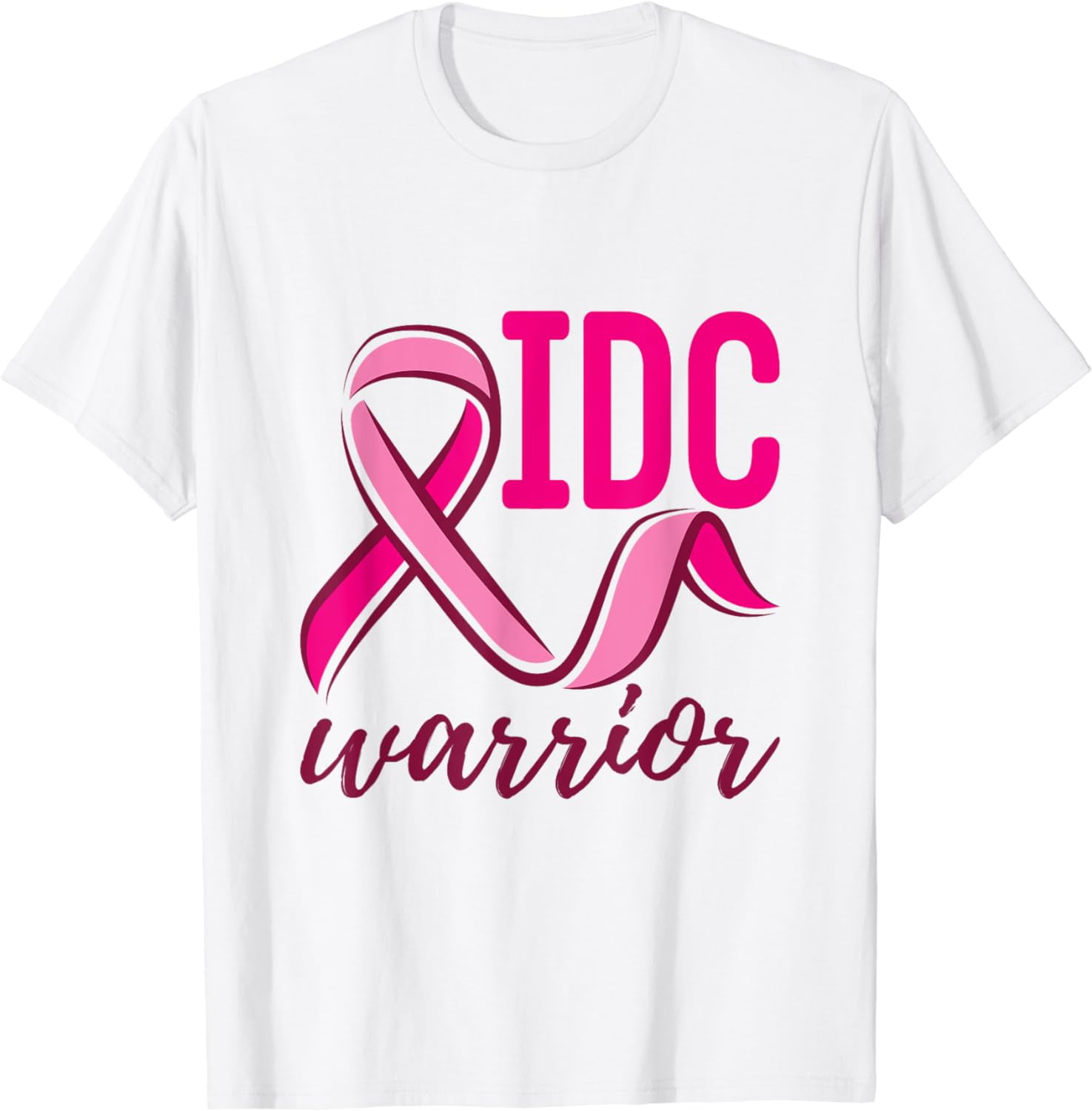 Invasive Ductal Carcinoma Breast Cancer IDC Warrior T-Shirt - Walmart.com