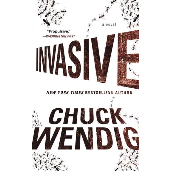 INVASIVE: A NOVEL