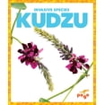 thumbnail image 1 of Invasive Species Kudzu, (Hardcover), 1 of 1