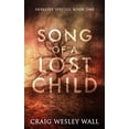 thumbnail image 1 of Invasive Species Song of a Lost Child: A Horror Novel, Book 1, (Paperback), 1 of 1