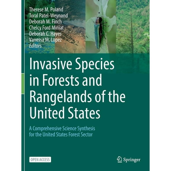 Invasive Species in Forests and Rangelands of the United States: A Comprehensive Science Synthesis for the United States, (Paperback)