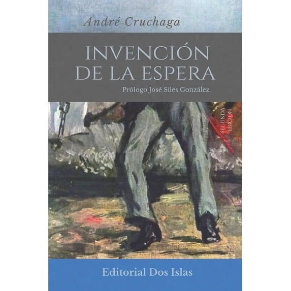 Invención de la espera (Paperback)