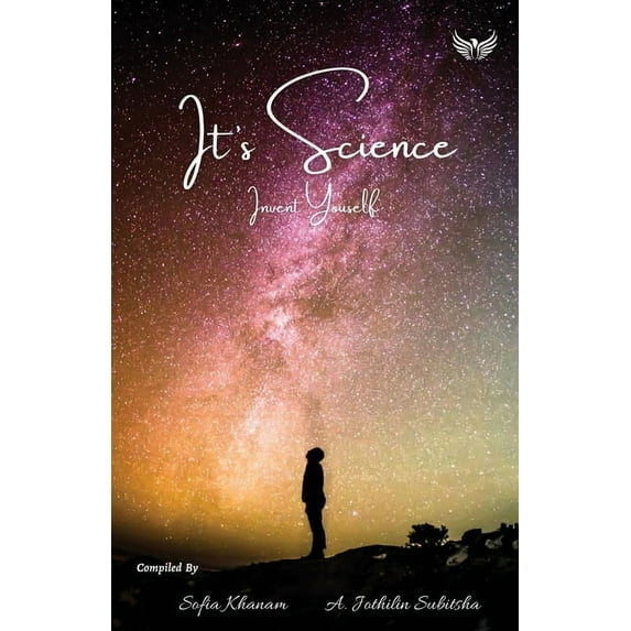 Invent Yourself Its Science, (Paperback)