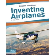 Inventing Airplanes, Paperback