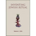 thumbnail image 1 of Pre-Owned Inventing Jewish Ritual (Paperback) 0827608349 9780827608344, 1 of 1
