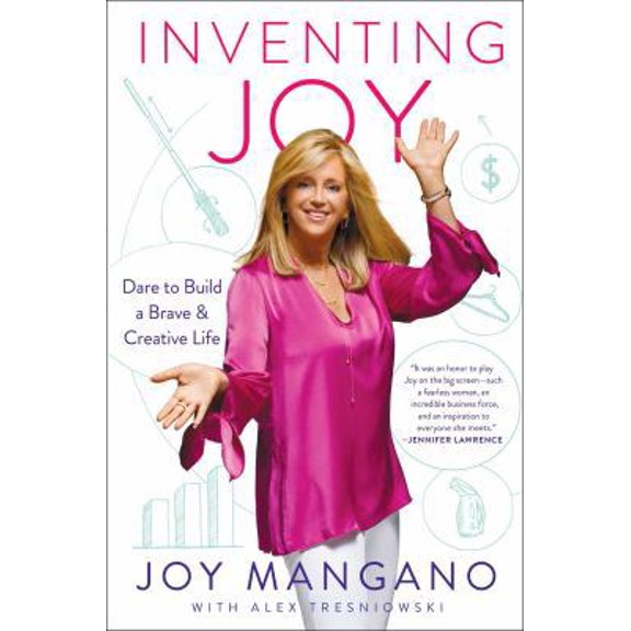 Pre-Owned Inventing Joy: Dare to Build a Brave and Creative Life
