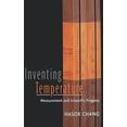 thumbnail image 1 of Pre-Owned Inventing Temperature: Measurement and Scientific Progress (Oxford Studies in Philosophy of Science), 9780195171273, 0195171276, Hardcover, 1 edition, 1 of 1