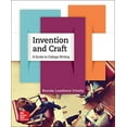 thumbnail image 1 of Pre-Owned Invention and Craft: A Guide to College Writing (Paperback) 0073406031 9780073406039, 1 of 1
