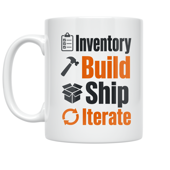 Inventory Build Ship Iterate - Inventory Management Enthusiast - 11 oz Ceramic Coffee Mug