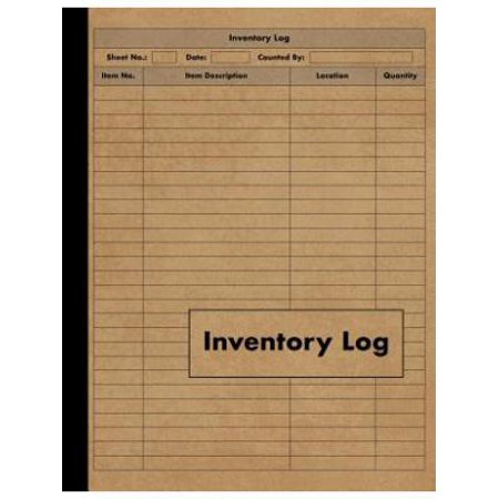 Inventory Log : Large Inventory Log Book - 120 Pages for Business and Home - Perfect Bound