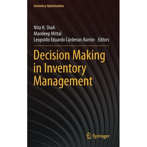 Inventory Optimization Decision Making in Inventory Management, (Hardcover)