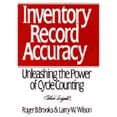 thumbnail image 1 of Inventory Record Accuracy: Unleashing the Power of Cycle Counting (Hardcover) by Roger B Brooks, Larry W Wilson, 1 of 1
