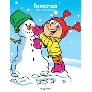 Inverno Inverno Libro da Colorare 1, 2 & 3, Paperback
