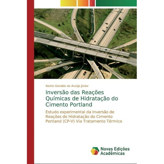Inversão das Reações Químicas de Hidratação do Cimento Portland (Paperback)
