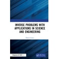 thumbnail image 1 of Inverse Problems with Applications in Science and Engineering, (Hardcover), 1 of 1