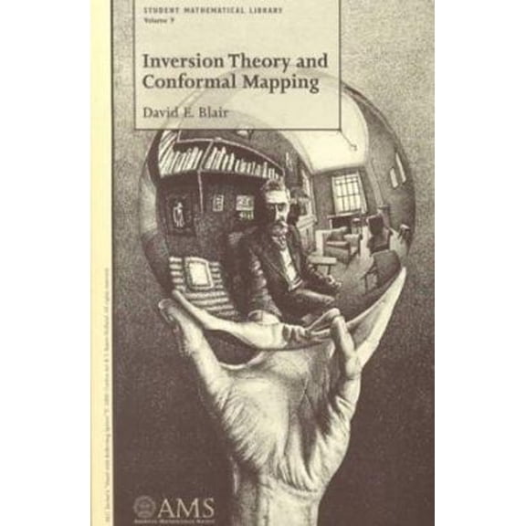 Pre-Owned Inversion Theory and Conformal Mapping (Paperback) 0821826360 9780821826362
