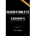 thumbnail image 1 of Invertebrate America: The Spiritual Implosion!, (Paperback), 1 of 1