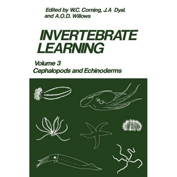 Invertebrate Learning: Volume 3 Cephalopods and Echinoderms, (Paperback)