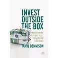 thumbnail image 1 of Invest Outside the Box: Understanding Different Asset Classes and Strategies, (Hardcover), 1 of 1