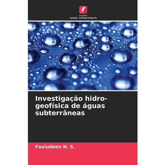 Investigao hidro-geofsica de guas subterrneas, (Paperback)