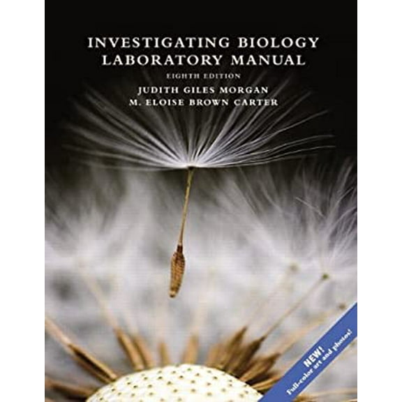 Pre-Owned Investigating Biology Laboratory Manual (8th Edition) (Unknown) 0321838998 9780321838995
