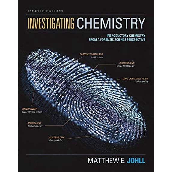 Pre-Owned Investigating Chemistry: Introductory Chemistry From A Forensic Science Perspective, 9781319079468, 1319079466, Hardcover, Fourth edition