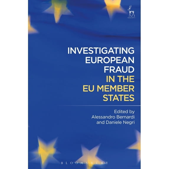 Investigating European Fraud in the EU Member States, (Hardcover)
