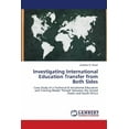 thumbnail image 1 of Investigating International Education Transfer from Both Sides (Paperback), 1 of 1