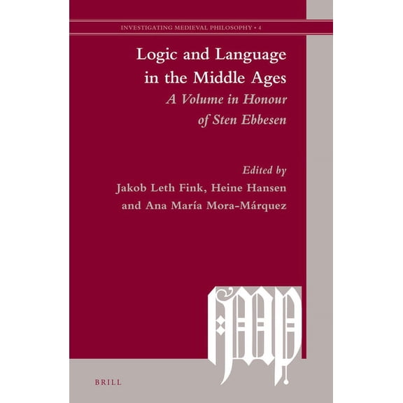 Logic and Language in the Middle Ages, (Hardcover)