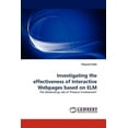 thumbnail image 1 of Investigating the effectiveness of Interactive Webpages based on ELM (Paperback), 1 of 1