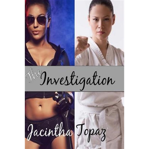 Investigation : A Multicultural Lesbian New Adult Fetish Romance