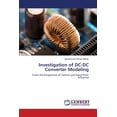 thumbnail image 1 of Investigation of DC-DC Converter Modeling (Paperback), 1 of 1
