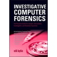 thumbnail image 1 of Pre-Owned Investigative Computer Forensics : The Practical Guide for Lawyers, Accountants, Investigators, and Business Executives (Hardcover) 9780470932407, 1 of 1