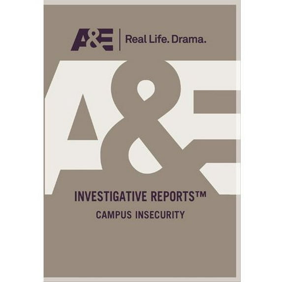 Campus Insecurity (DVD), A&E, Documentary