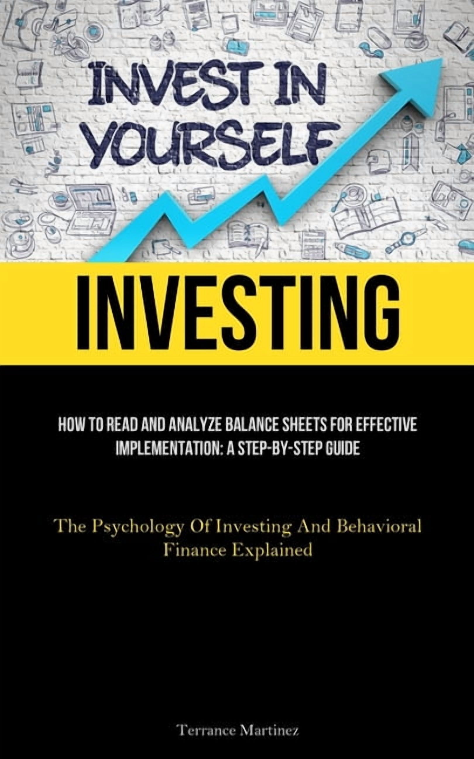 Investing: How To Read And Analyze Balance Sheets For Effective ...
