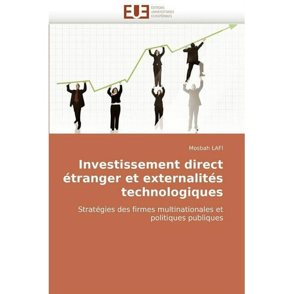 Omn.Univ.Europ.: Investissement Direct Étranger Et Externalités Technologiques (Paperback)