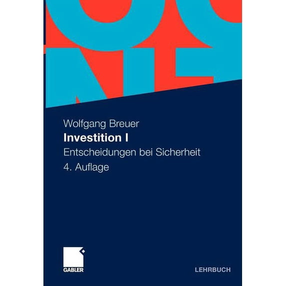 Investition I: Entscheidungen Bei Sicherheit, (Paperback)
