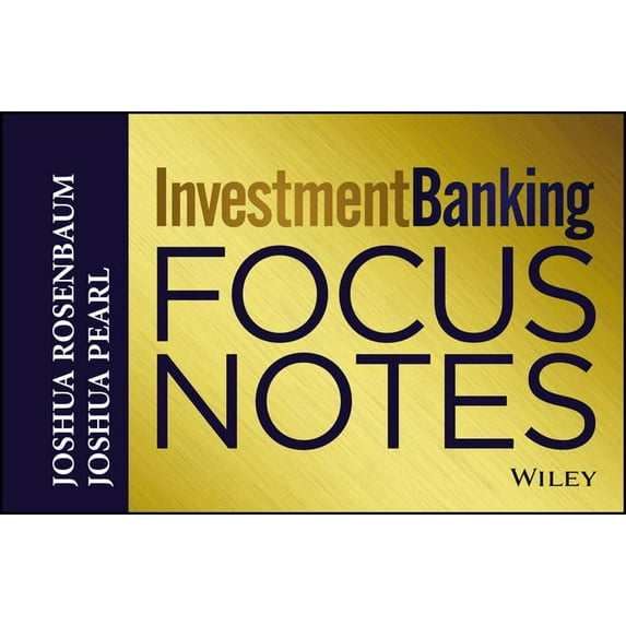 Pre-Owned Investment Banking Focus Notes (Spiral-bound) 1118586085 9781118586082