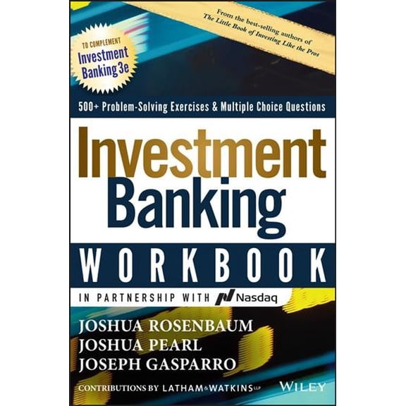 Pre-Owned Investment Banking Workbook: 500+ Problem Solving Exercises &amp; Multiple Choice Questions, 3rd Edition, 9781119776796, 1119776791, Hardcover, 3 edition