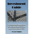 thumbnail image 1 of Investment Guide : A Pragmatic Approach to Maximizing Growth and Minimizing Fees (Paperback), 1 of 1