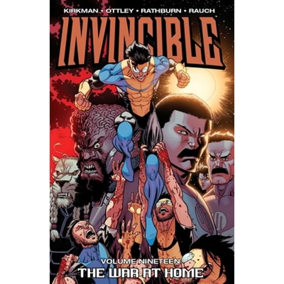 Pre-Owned Invincible: Invincible Volume 19: The War at Home (Series #19) (Paperback)