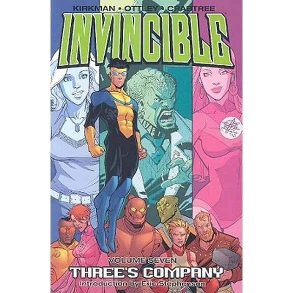 Pre-Owned Invincible Volume 7: Three's Company (Paperback) 1582406561 9781582406565