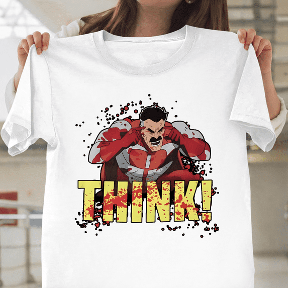 Invincible Omni Man Think Mark Think Meme Superhero Quote Unisex T-Shirt, for men & women, up to size 5XL.
