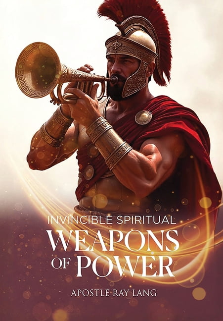 Invincible Spiritual Weapons of Power, (Hardcover)