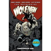 Invincible The Astounding Wolf-Man Compendium Vol. 1, Paperback